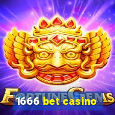 1666 bet casino